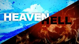 heaven or hell